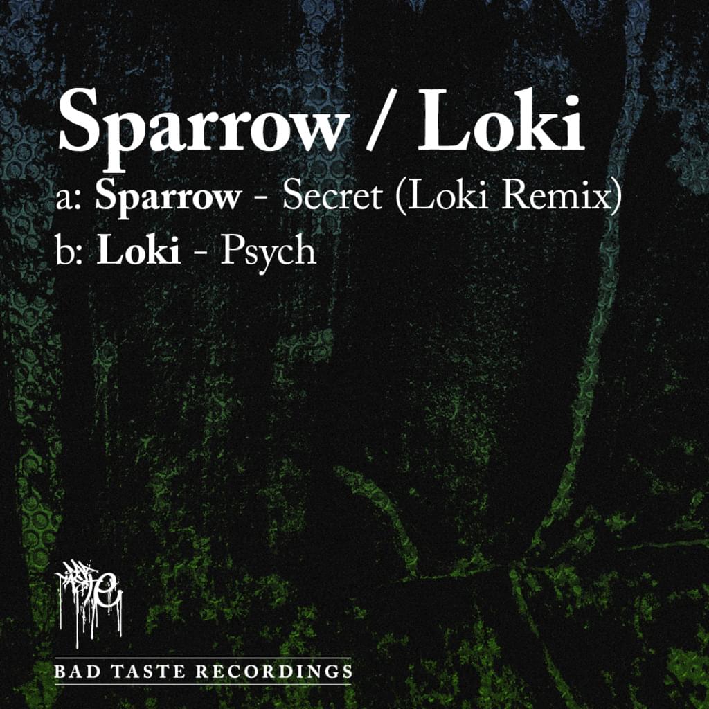 BT014 - Sparrow : Loki - Secret / Psych