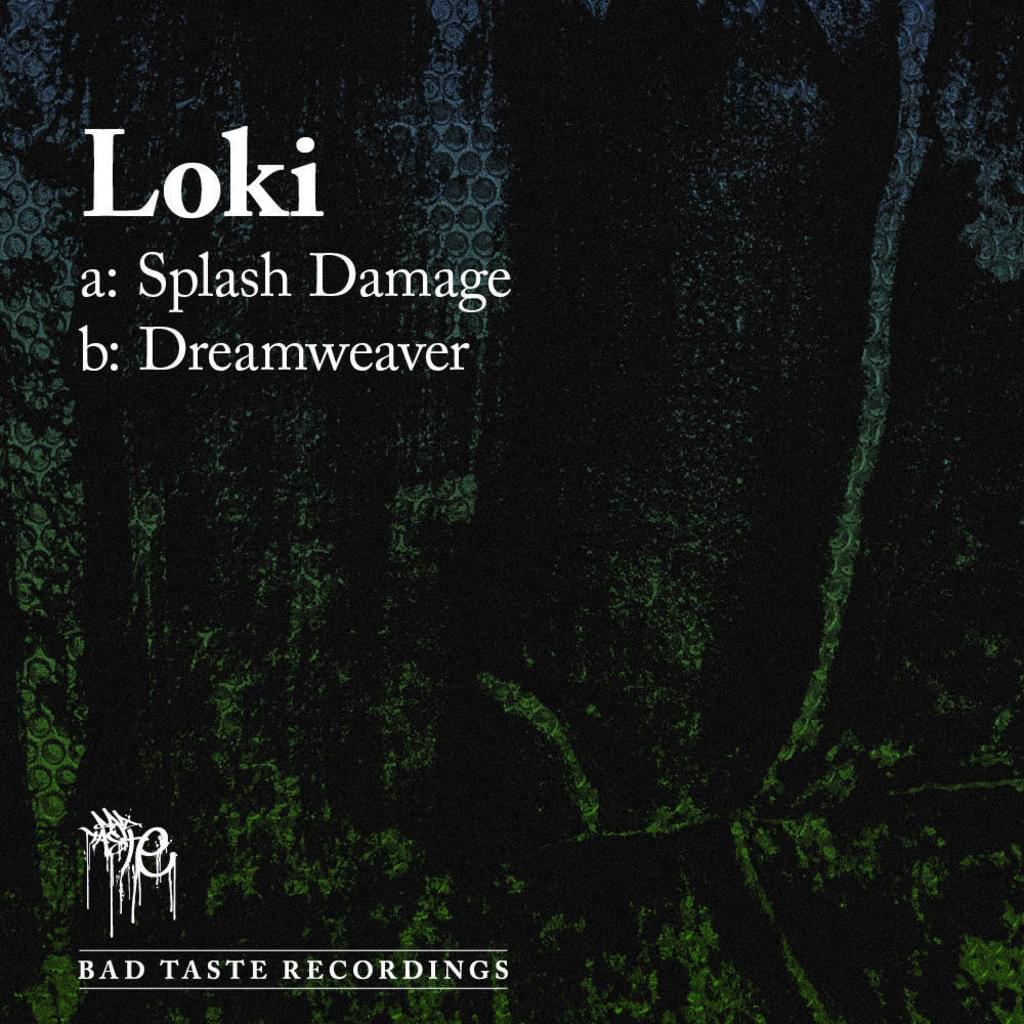 BT006 - Loki - Splash Damage / Dreamweaver