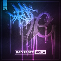 Bad Taste Vol. 6