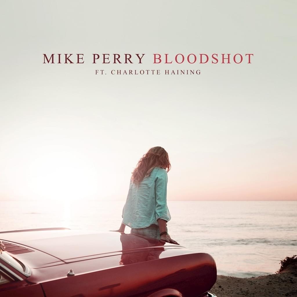 Mike Perry, Charlotte Haining - Bloodshot