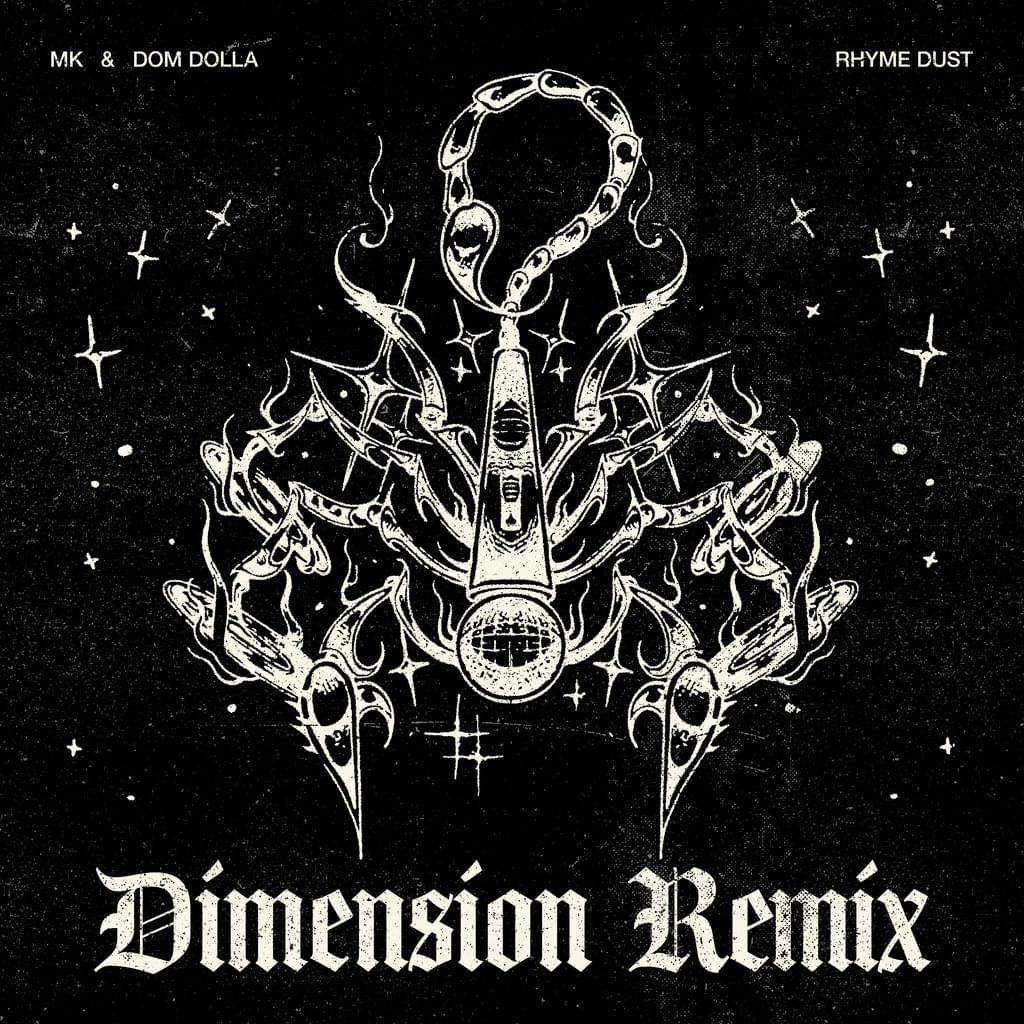 Rhyme Dust (Dimension Remix)