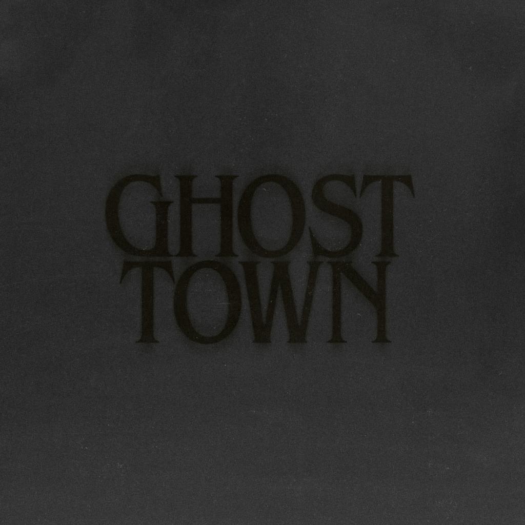GHOST TOWN W/ SUBSONIC