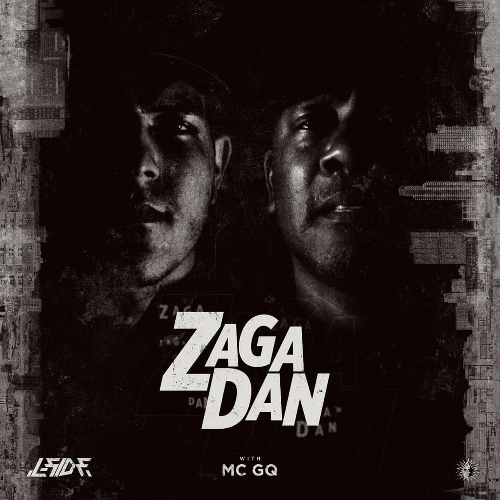 Zaga Dan w/ MC GQ