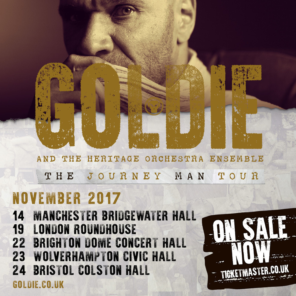 Goldie  - The Journey Man Tour 2017