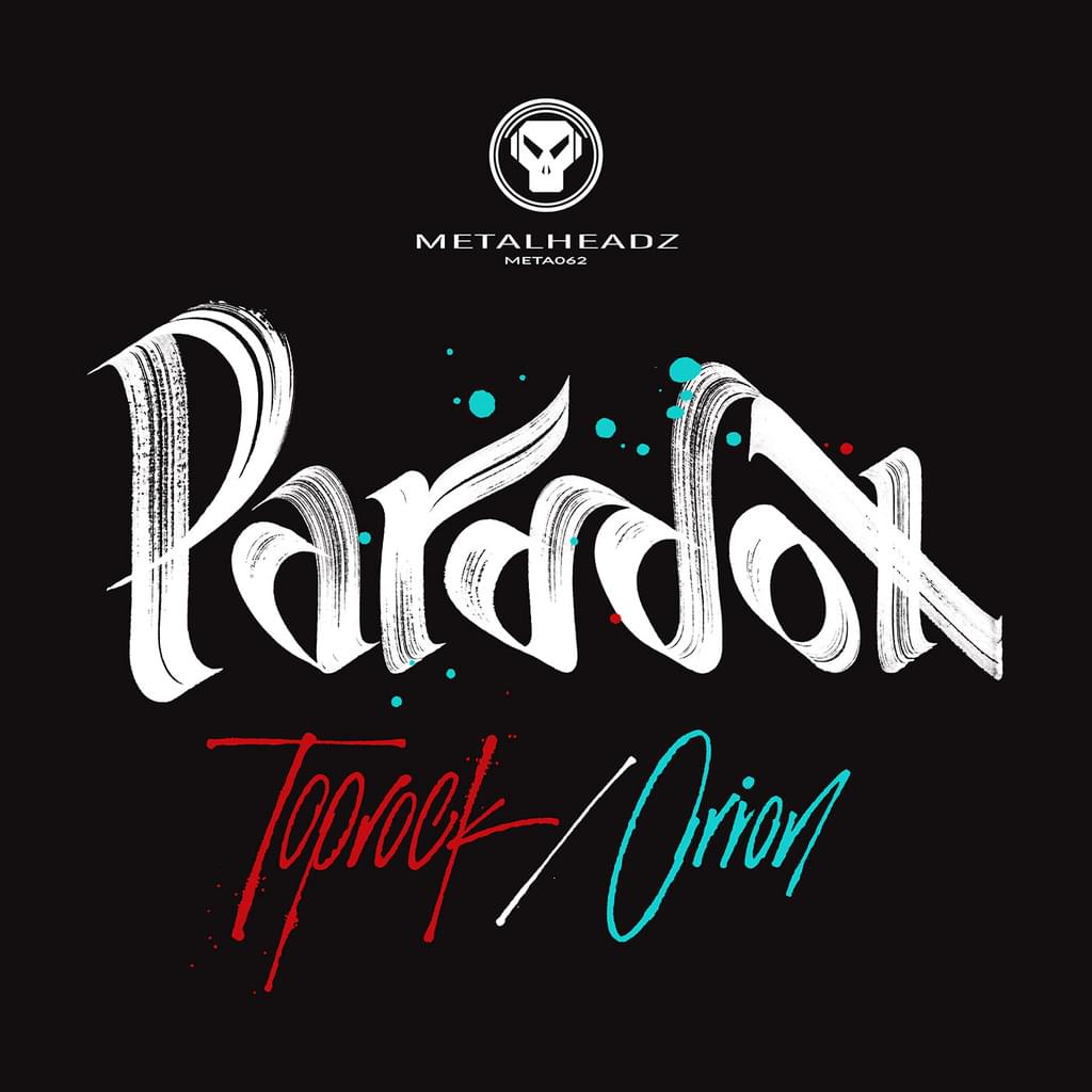 Paradox - Toprock / Orion