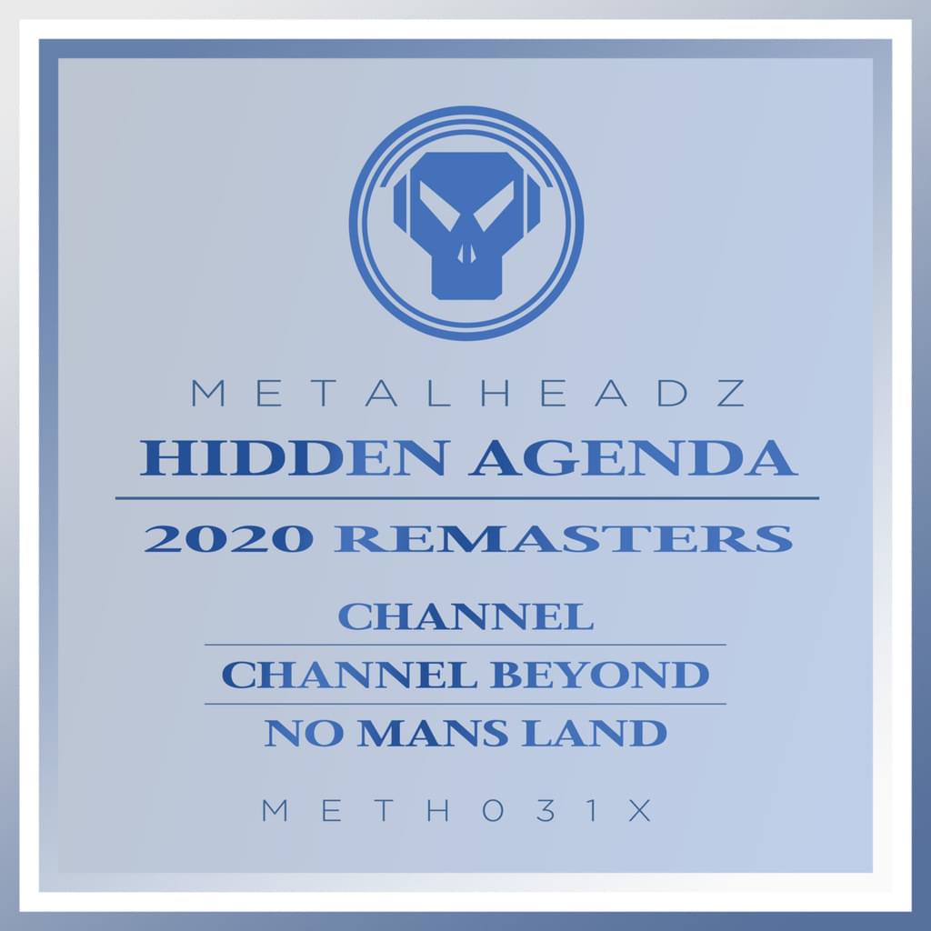 Hidden Agenda - Channel (Remasters)
