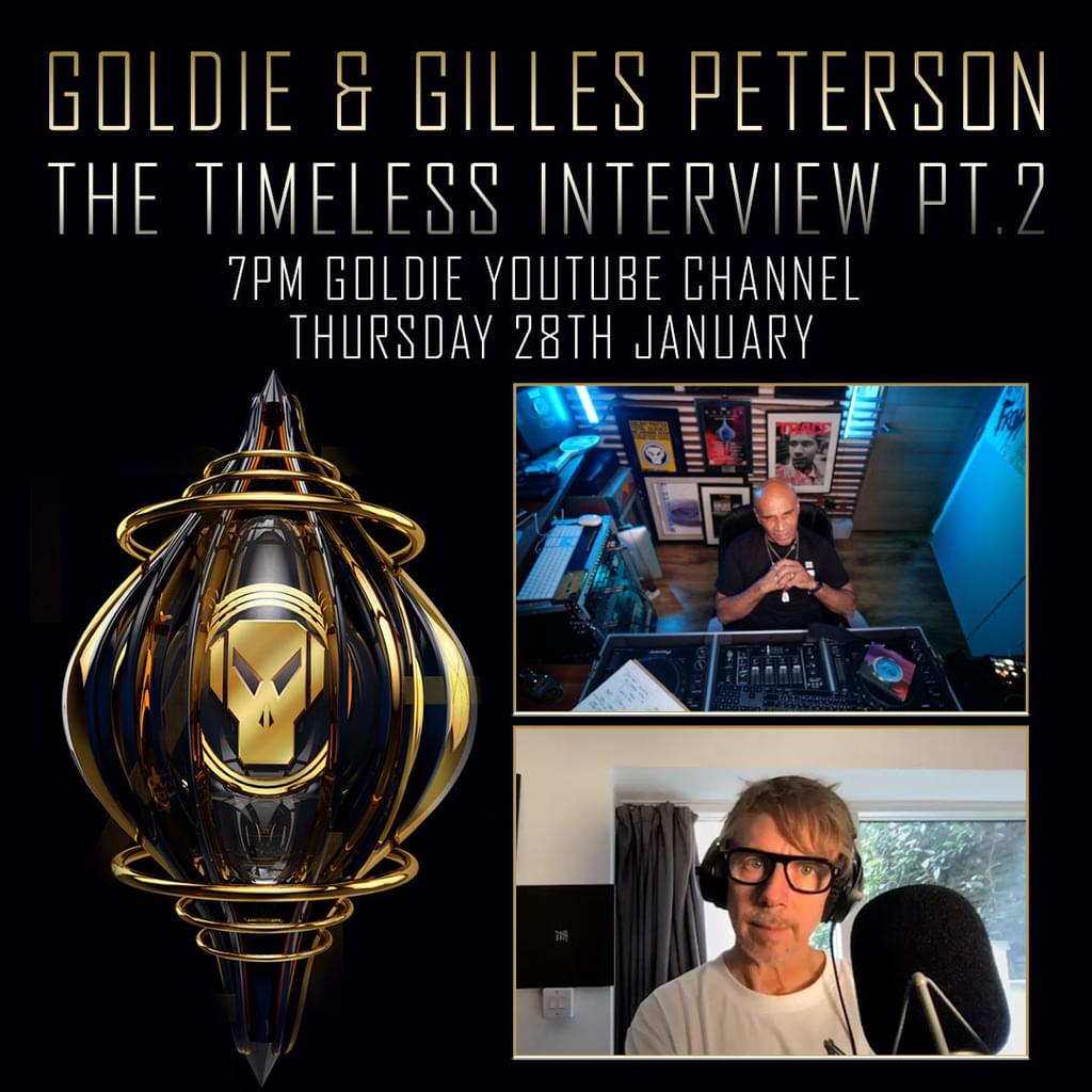 Goldie x Gilles Peterson - Timeless 25 (Part 2)