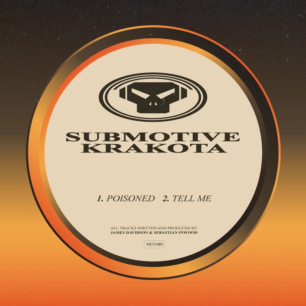 Submotive & Krakota - Poisoned / Tell Me