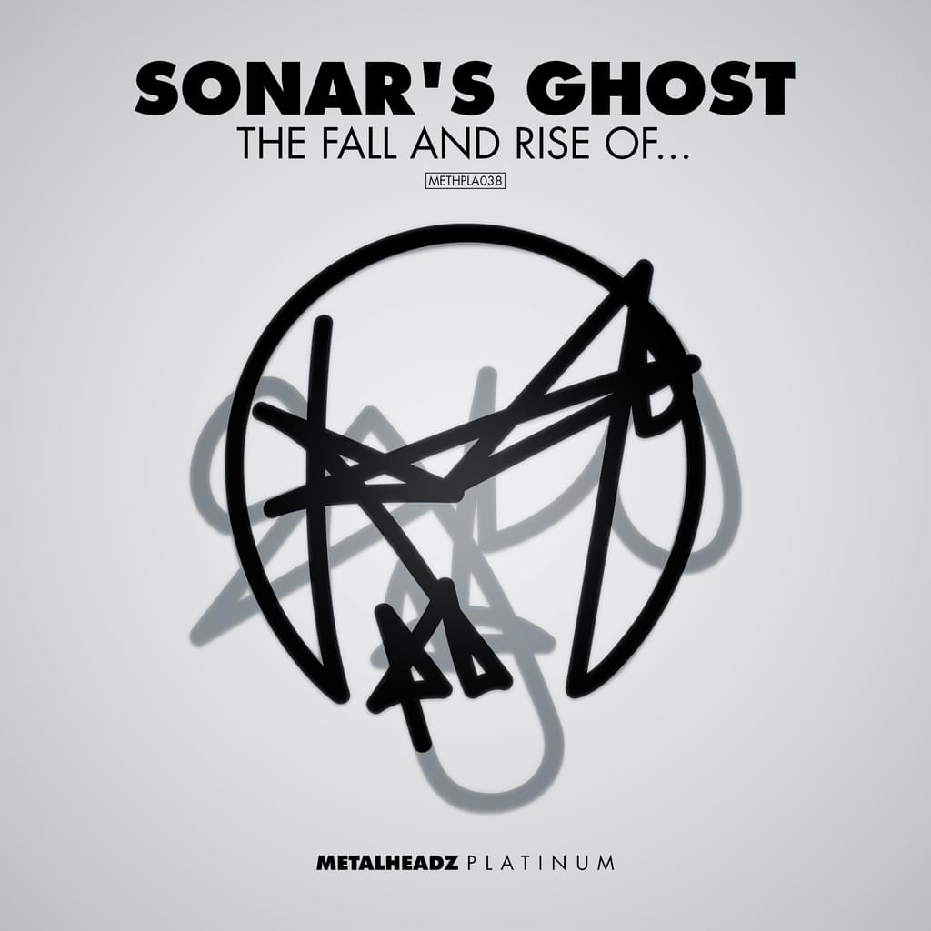 Sonar's Ghost - The Rise And Fall Of...