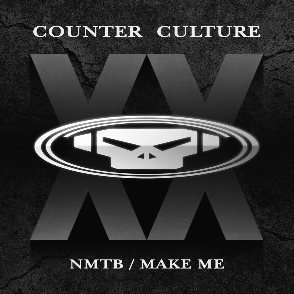 Counter Culture - NMTB / Make Me