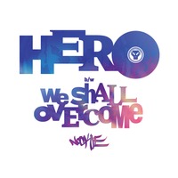 Nookie & Ruth Royall - Hero / We Shall Overcome