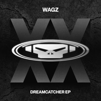 Wagz - Dreamcatcher EP