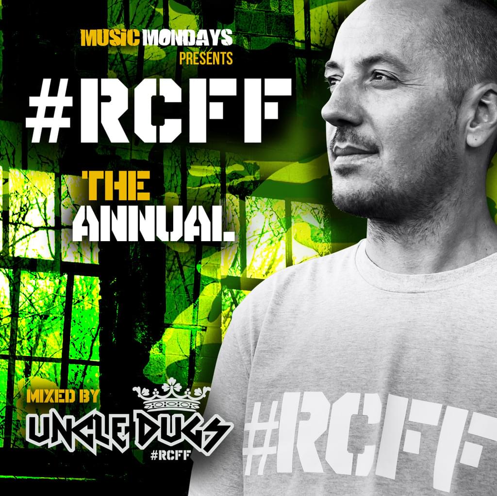 ** PRE ORDER TODAY ** #RCFF The Annual Mixed by Uncle Dugs