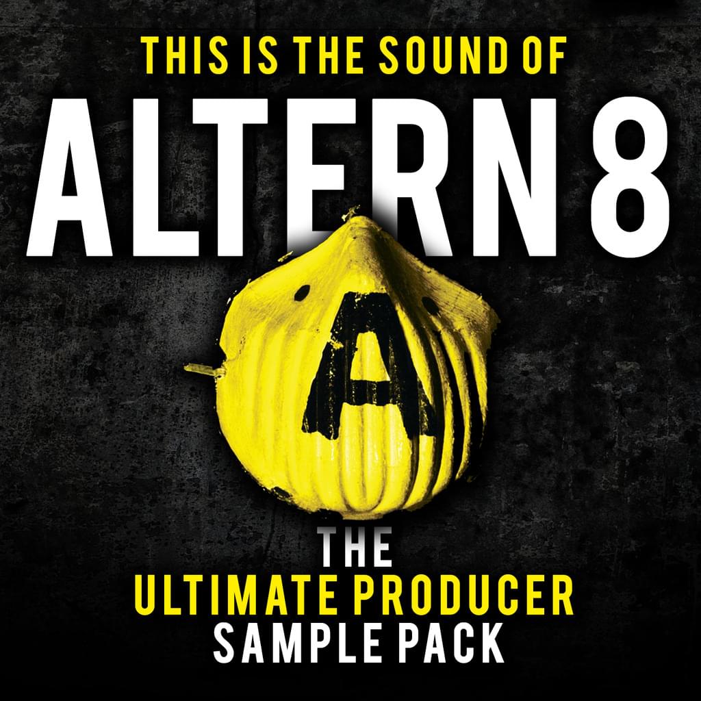 THIS IS THE SOUND OF ALTERN 8 - THE ULTIMATE PRODUCER SAMPLE PACK