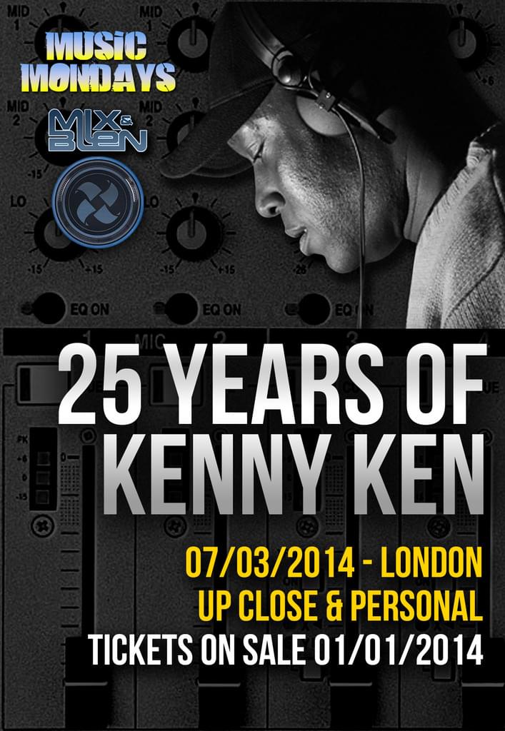 Music Mondays and Mix & Blen Present: 25 Years of Kenny Ken