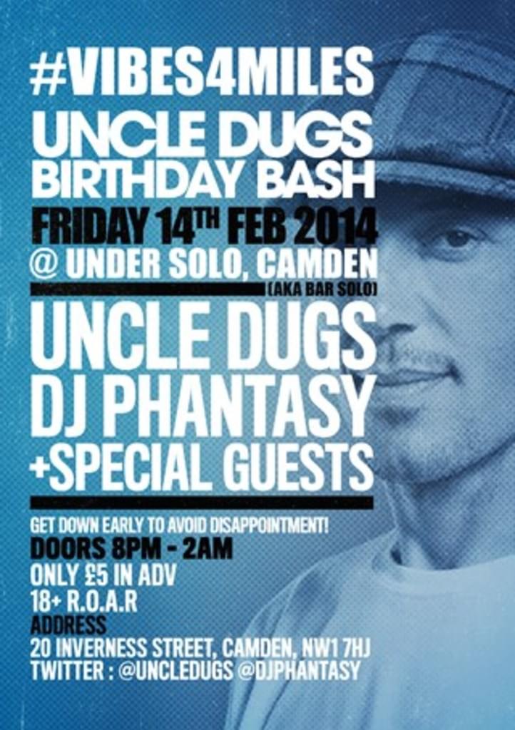 AVAILABLE NOW Limited Early Birds Tickets for Uncle Dugs Birthday Bash 