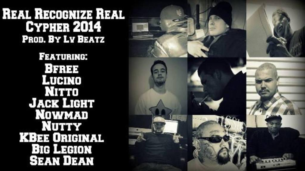 Real Recognize Real Cypher 2014 Featuring Jack Light