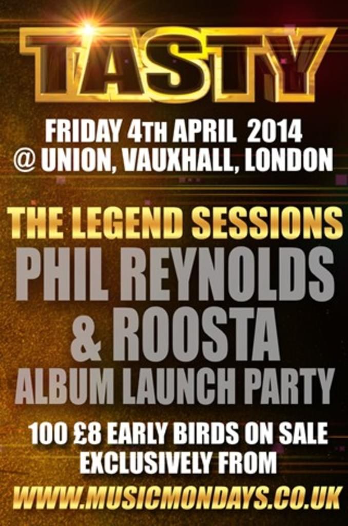 Tasty Presents - Legend Sessions FRIDAY 04.04.14