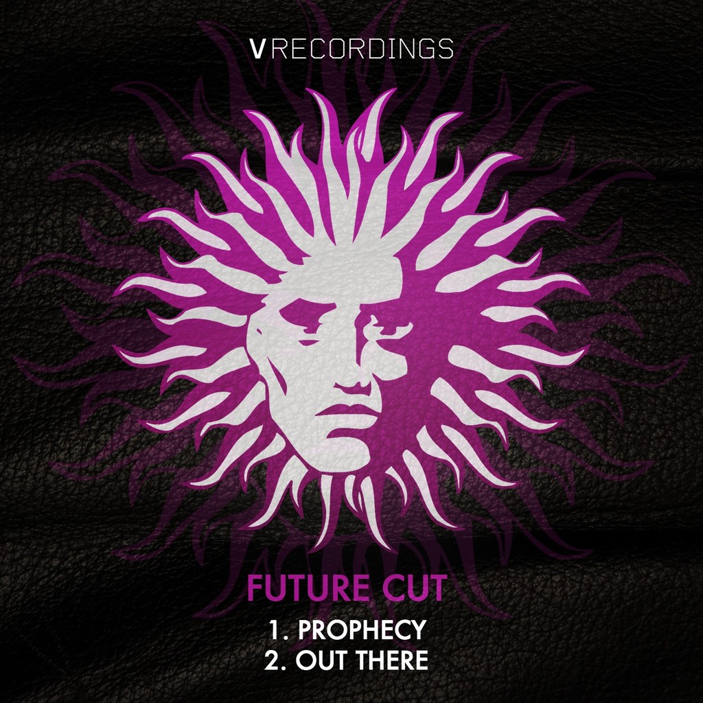 FUTURE CUT - PROPHECY / OUT THERE [V RECORDINGS]