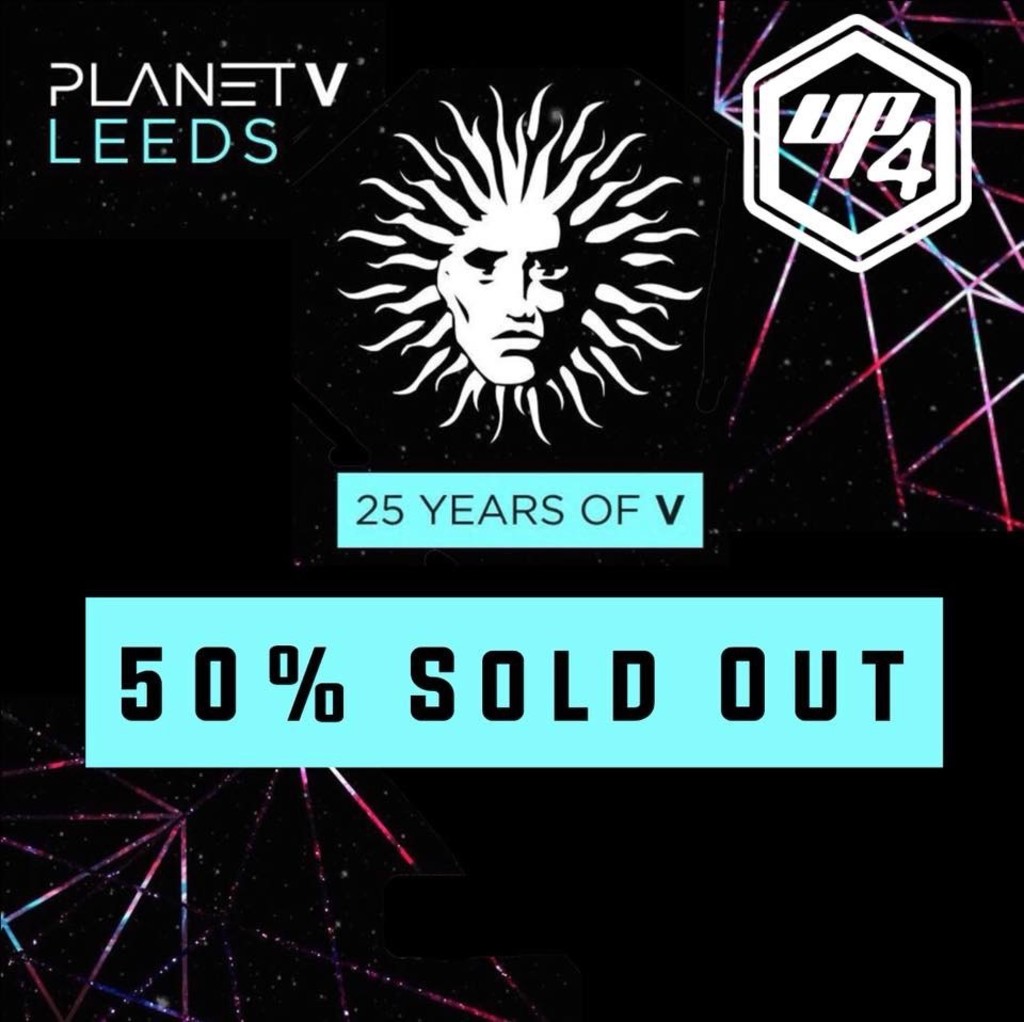 Planet V Leeds - 25 Years of V
