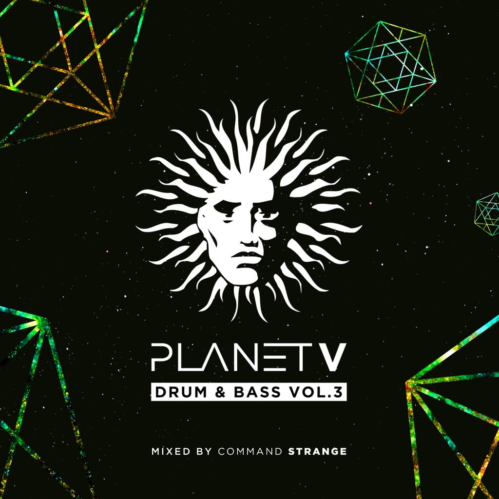 Planet V - Drum & Bass Vol. 3 - Mixed by Command Strange