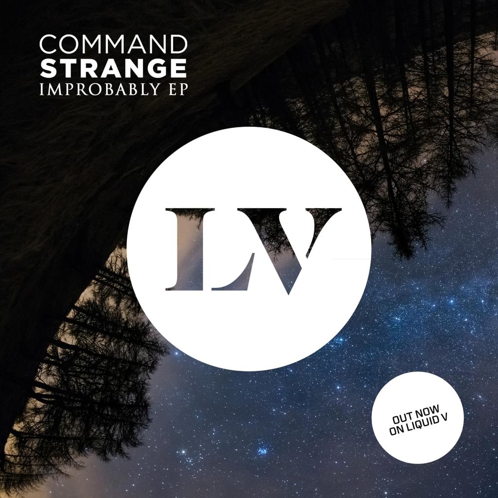 Command Strange - Improbably EP 