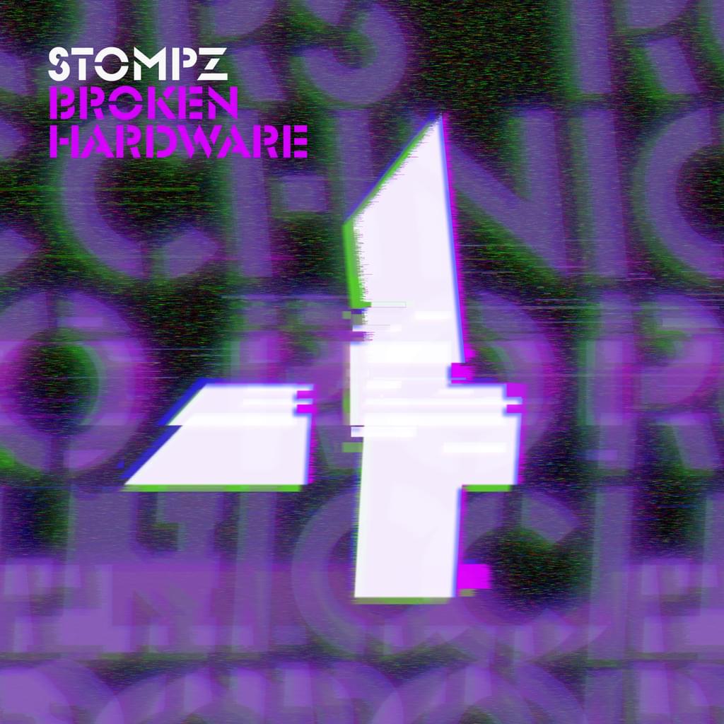 Stompz - Broken Hardware