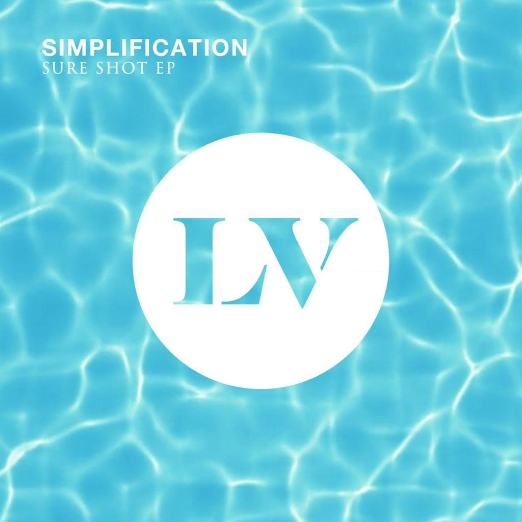 Simplification - Sure Shot EP