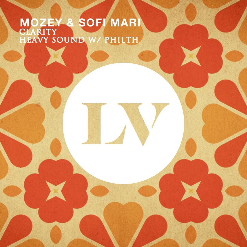 Mozey & Sofi Mari - Clarity / Heavy Sound