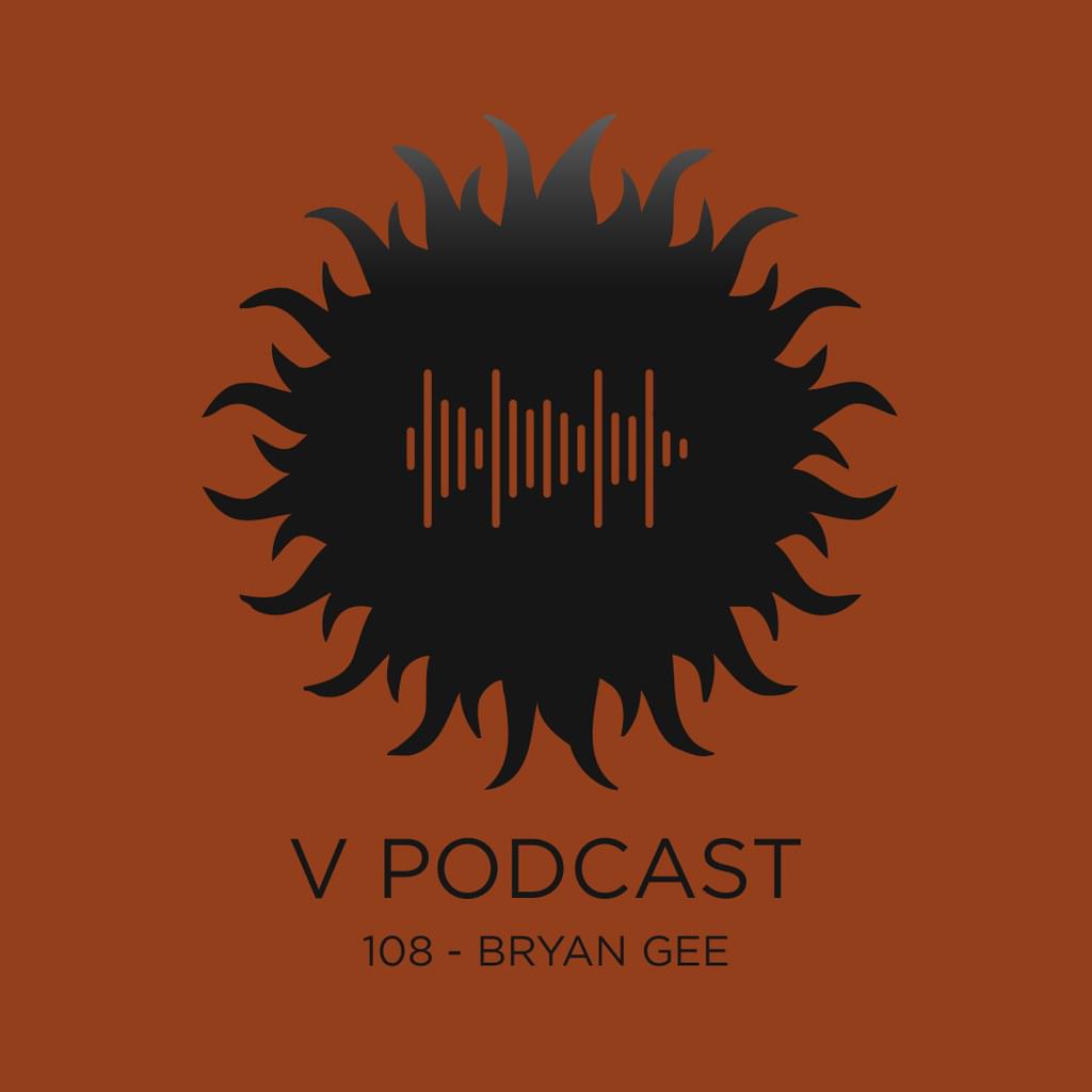 V Podcast 108