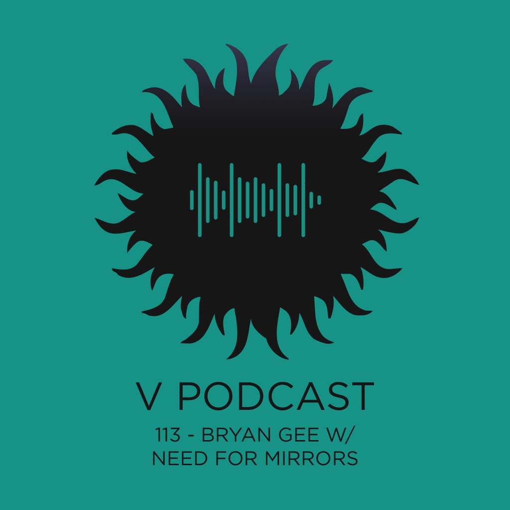 Need For Mirrors joins Bryan on the podcast!