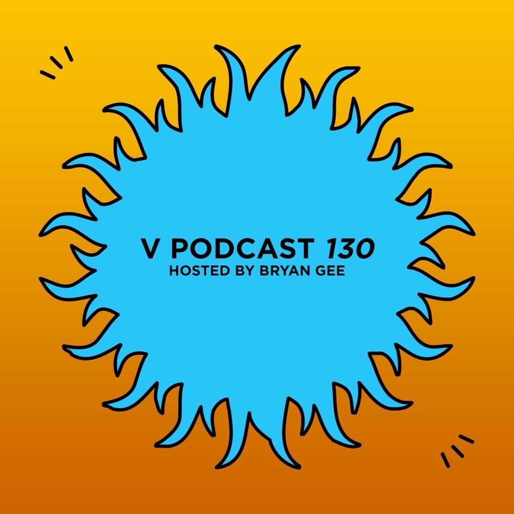 V Podcast 130