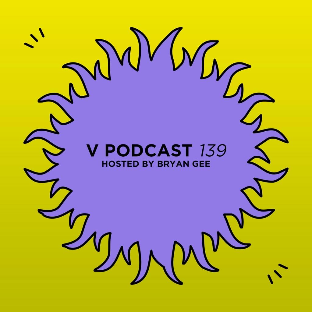 V Podcast 139
