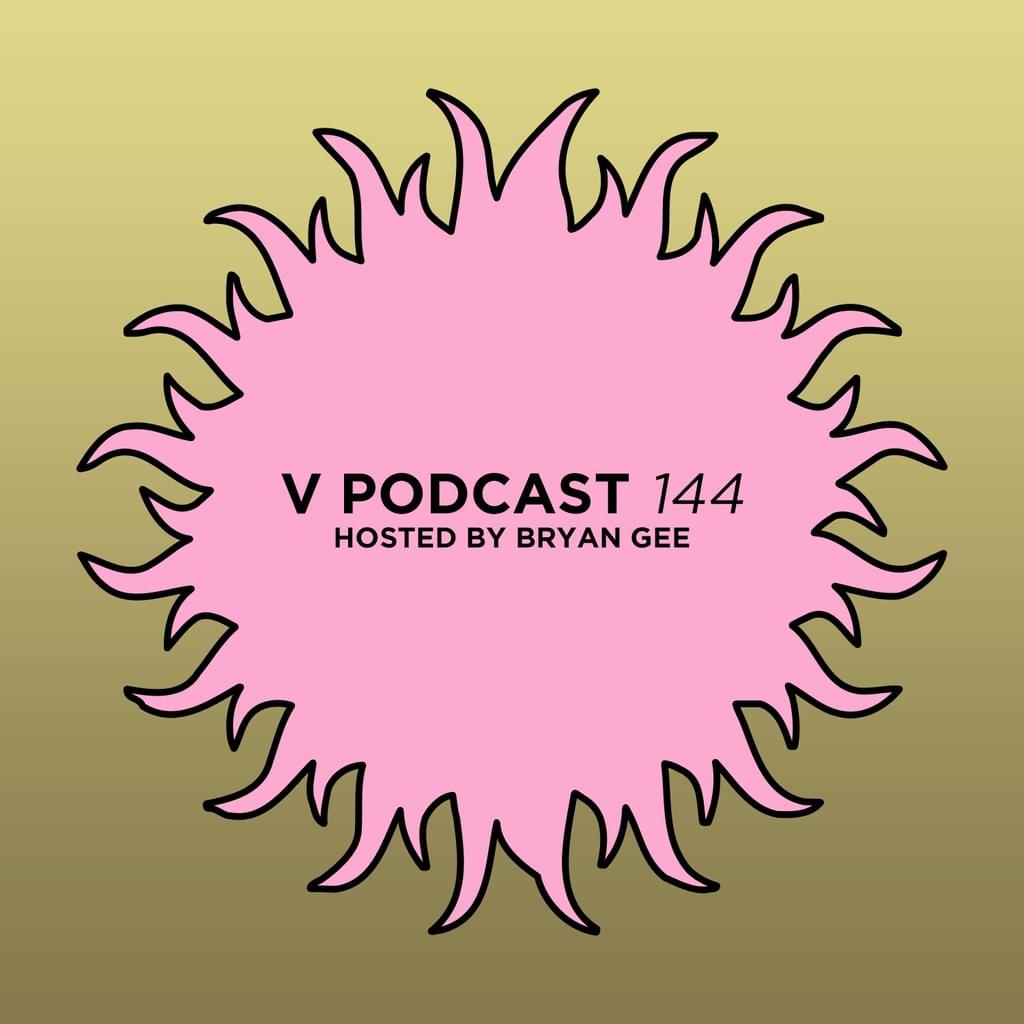 V Podcast 144