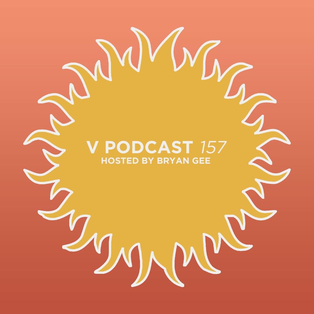 V Podcast 157