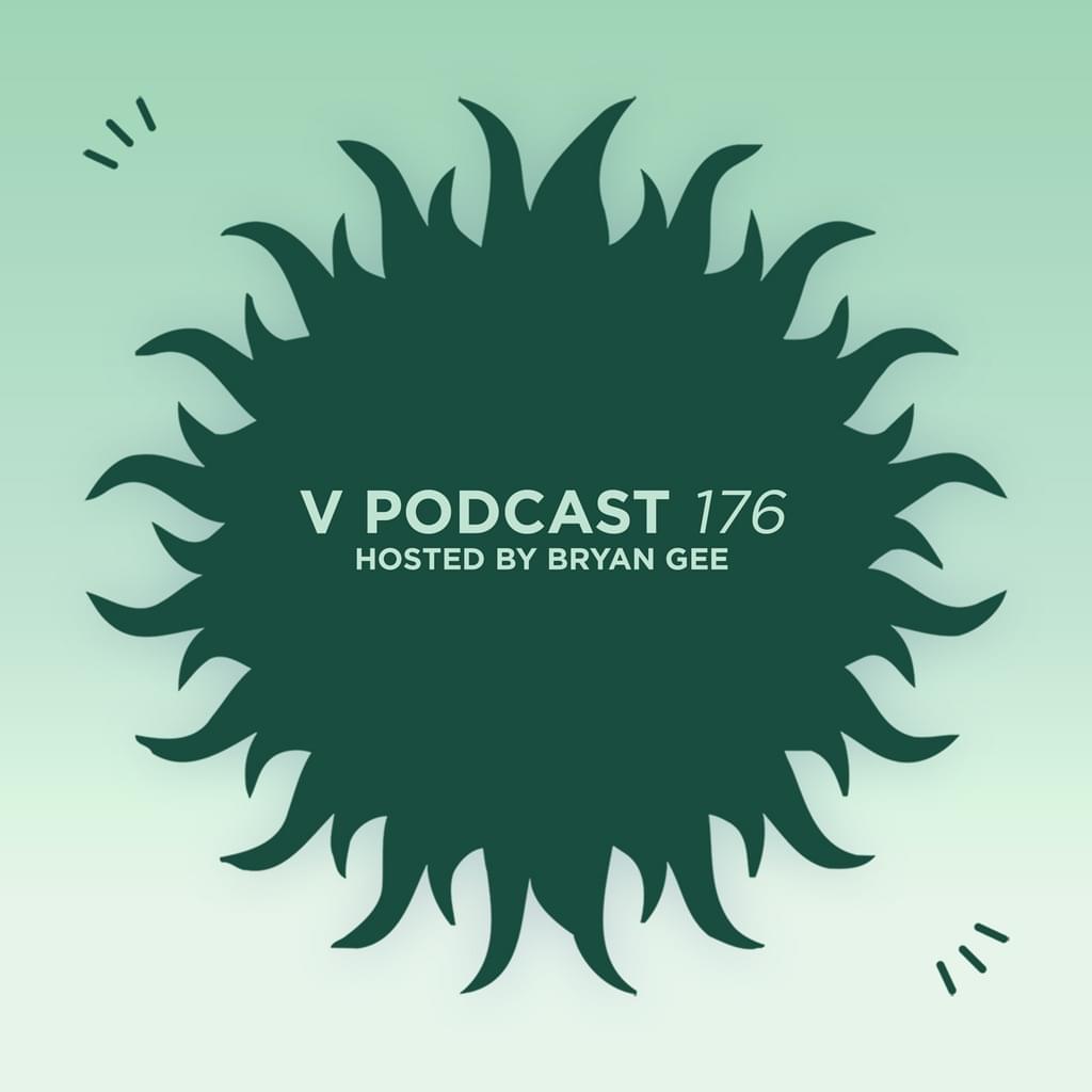 V Podcast 176