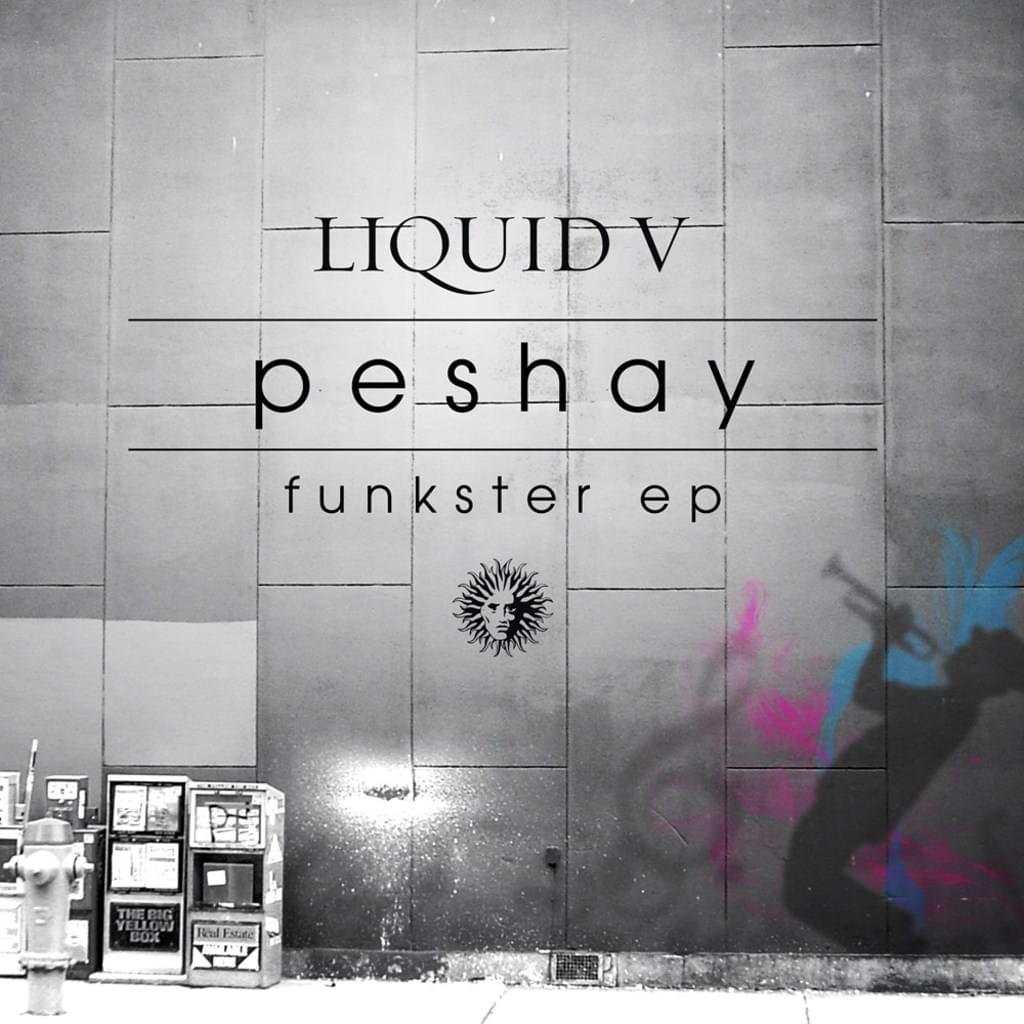 PESHAY - FUNKSTER EP