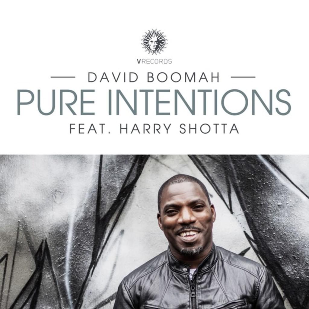 DAVID BOOMAH - PURE INTENTIONS FT HARRY SHOTTA