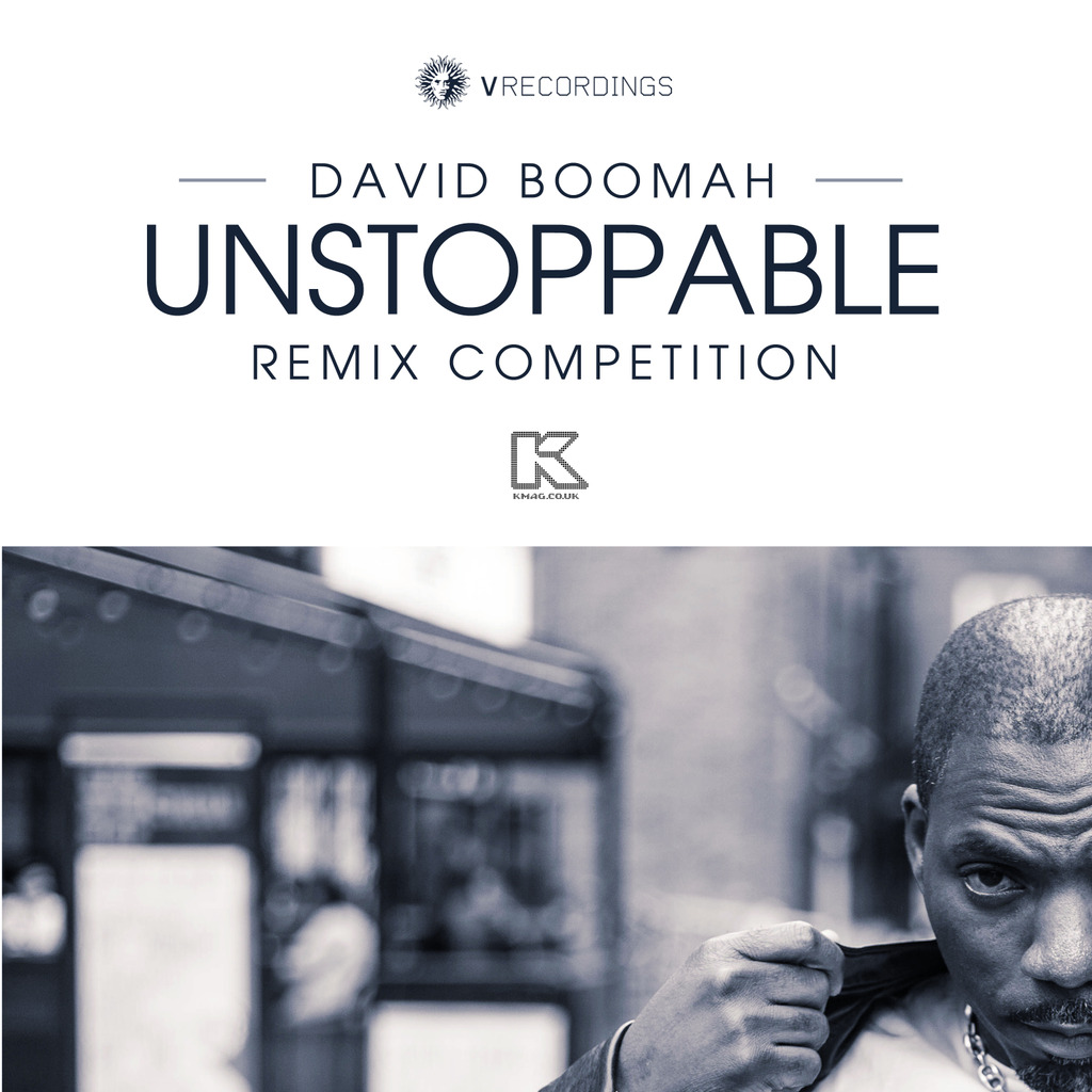 DAVID BOOMAH - K MAG UNSTOPPABLE REMIX COMPETITION